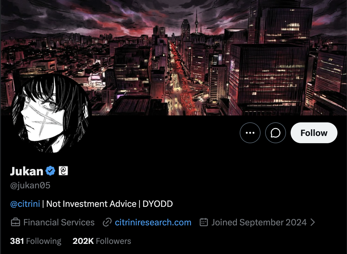 The jukan05 X profile: display name Jukan, a monochrome anime avatar over a night cityscape banner, the bio "@citrini | Not Investment Advice | DYODD", joined September 2024, 202K followers.